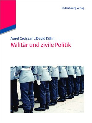 cover image of Militär und zivile Politik